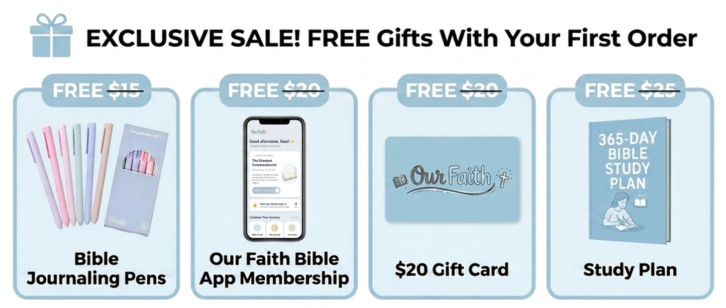 + FREE Bible Pens, Our Faith Bible App Membership, Gift Card, Study Guide