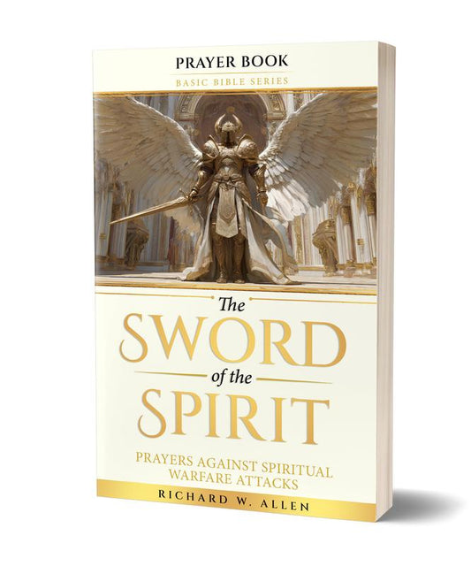 Christian Prayer Book: The Sword of the Spirit